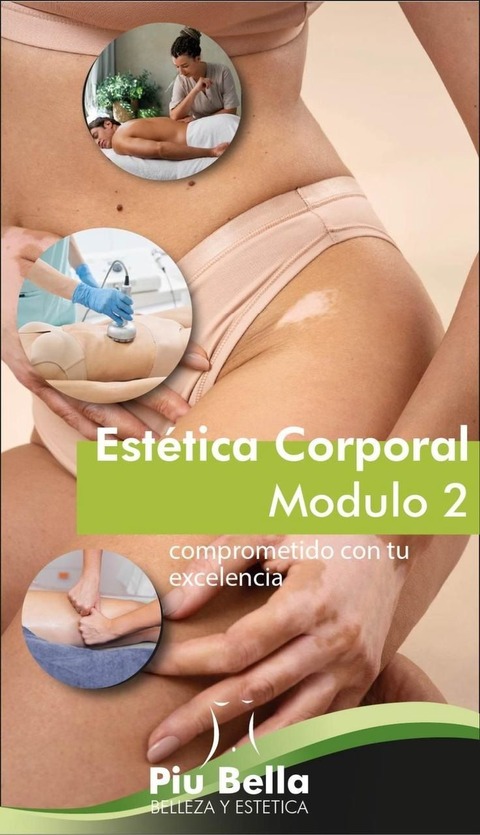 ESTÉTICA CORPORAL MÓDULO II.