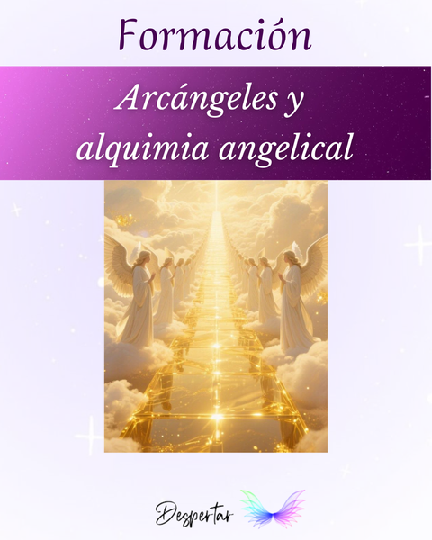 ARCÁNGELES Y ALQUIMIA ANGELICAL RENOVADO