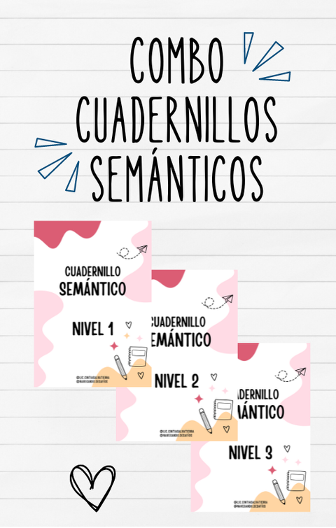 COMBO Cuadernillos Semánticos 1, 2 y 3