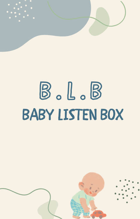 Baby Listen Box