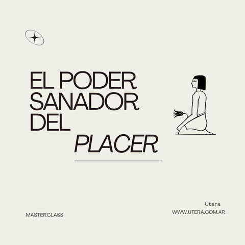 Masterclass El poder sanador del placer