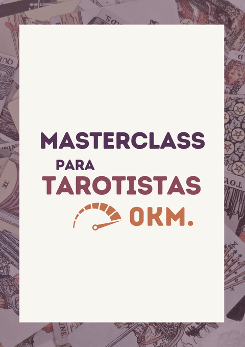Masterclass para Tarotistas 0km