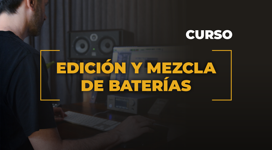 Edición y Mezcla de Baterías