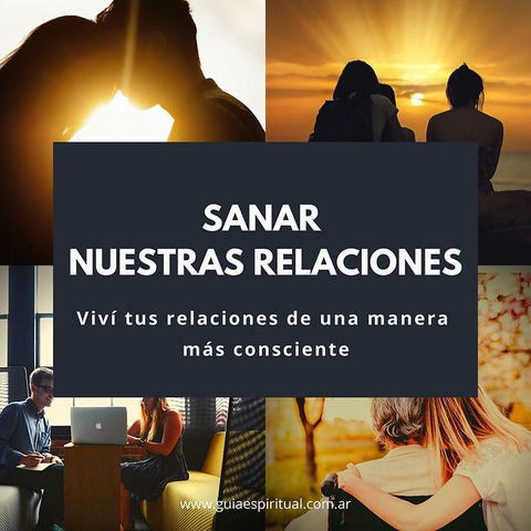 Curso online: Sanar nuestras relaciones