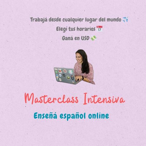 Masterclass intensiva - Enseña español online