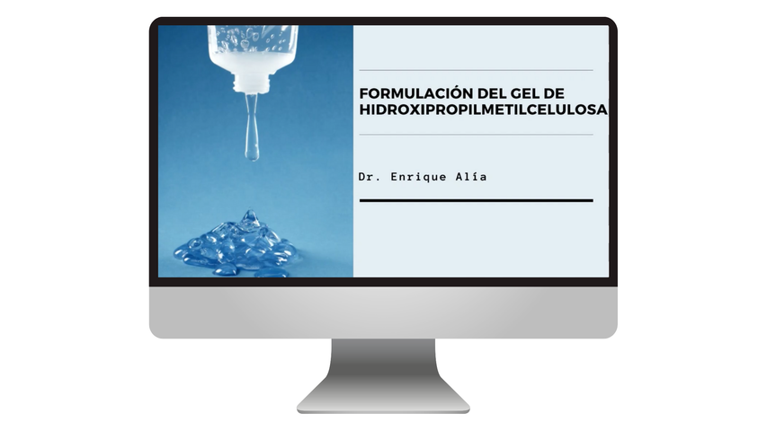 Masterclass: Formulación del gel de hidroxipropilmetilcelulosa