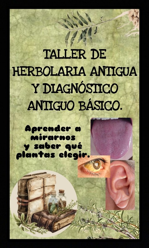 Herbolaria antigua y diagnostico antiguo basico.