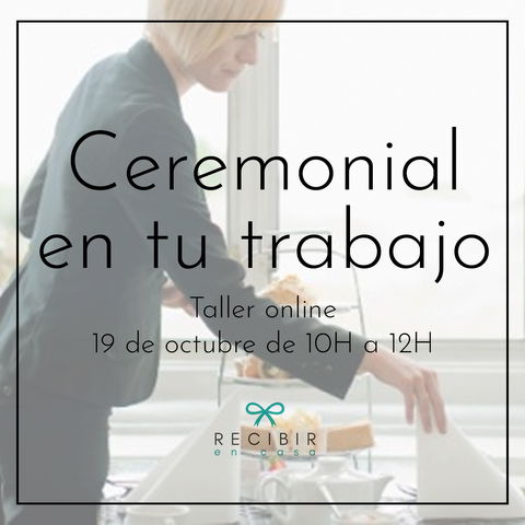 CEREMONIAL EN TU TRABAJO 