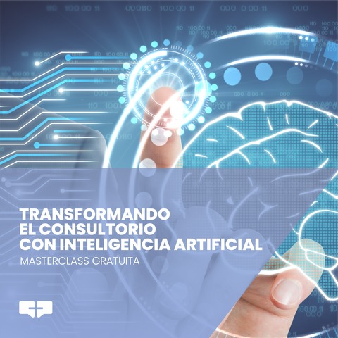 MASTERCLASS GRATUITO: TRANSFORMANDO EL CONSULTORIO CON IA (INTELIGENCIA ARTIFICIAL)