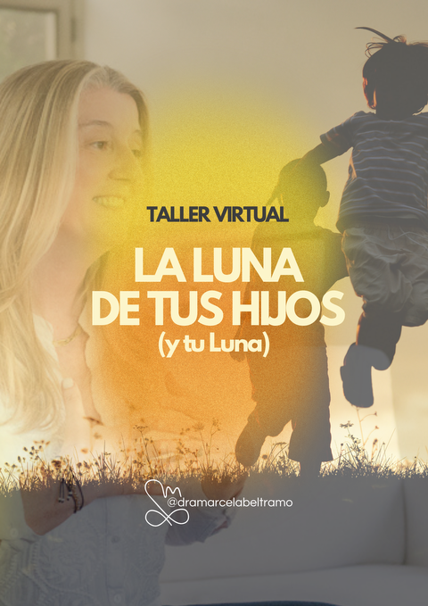 La Luna de tus hijos, y la tuya