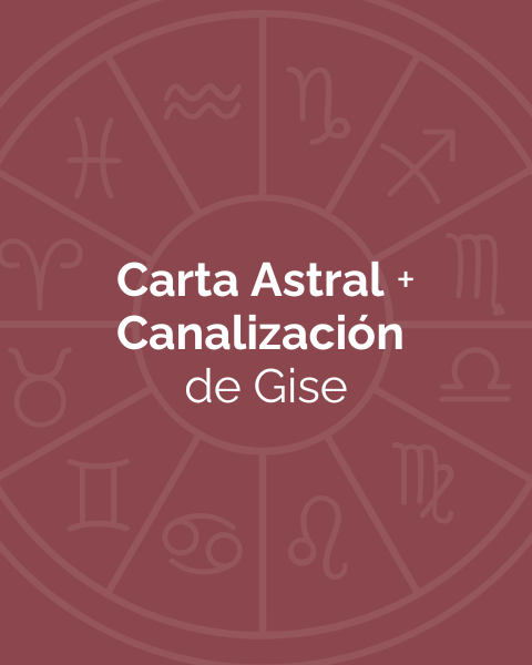 Carta Astral + Canalización de Gise