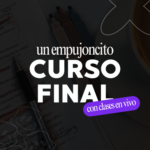Curso final 2026 | Un empujoncito