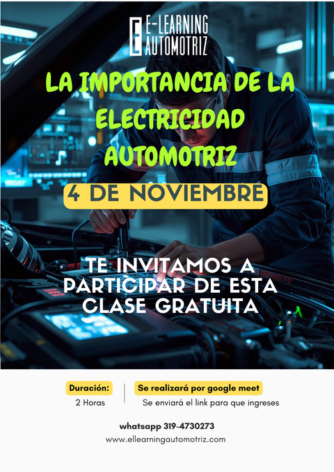 CLASE LA IMPORTANCIA DE LA ELECTRICIDAD AUTOMOTRIZ ACTUALMENTE