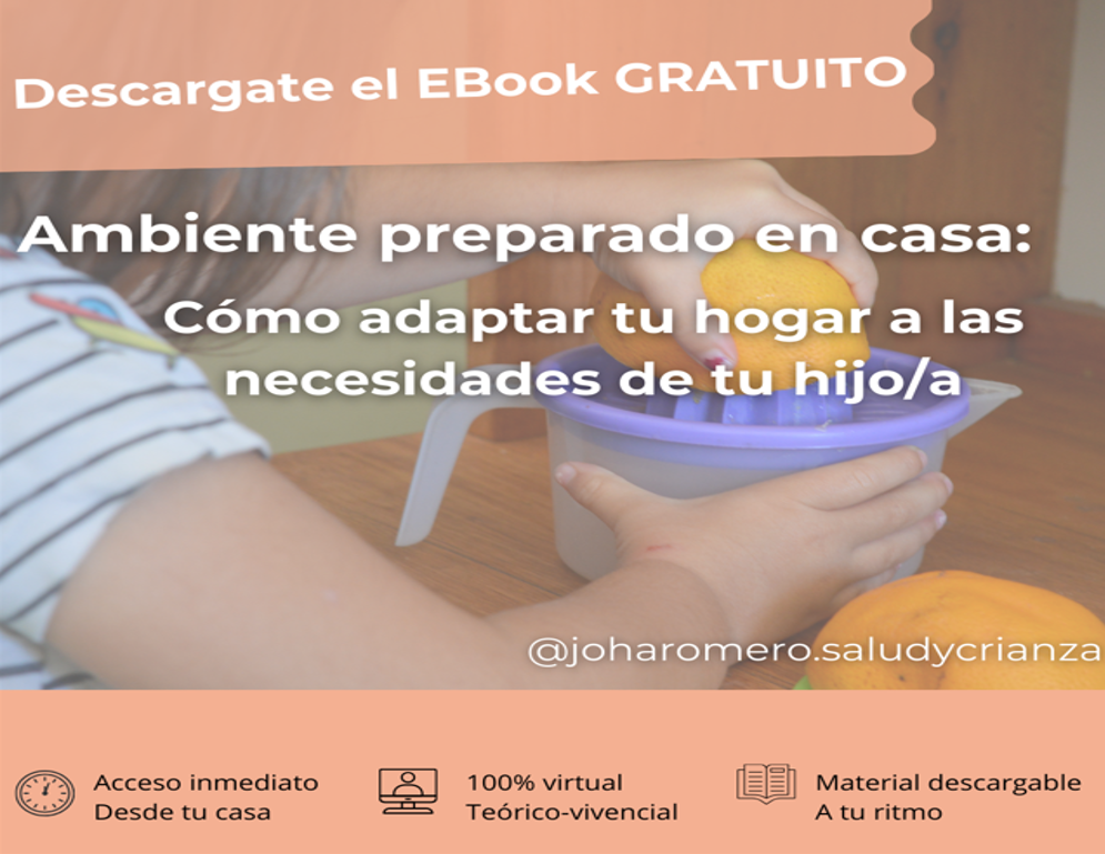 ambiente-preparado-montessori-dcoracion-hogar-joha-romero-pediatria-crianza-respetuosa-salud-infancia-curso-virtual-pediatra-familia-maternidad-paternidad-ebook-gratuito