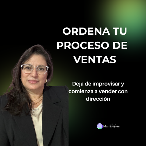 ORDENA TU PROCESO DE VENTAS 