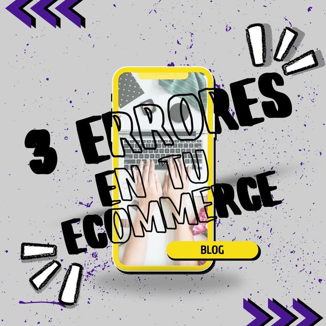 3 Errores comunes al empezar con tu Ecommerce 