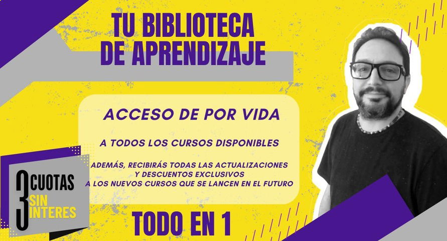 Tu Biblioteca de Aprendizaje: Acceso de por Vida a Todos los Cursos