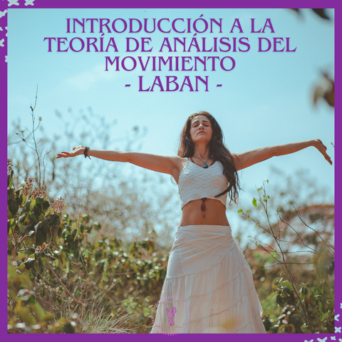 Introducción a la Teoría de Análisis del Movimiento - Laban