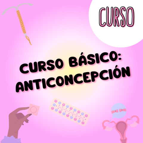 Curso Basico de Anticoncepción