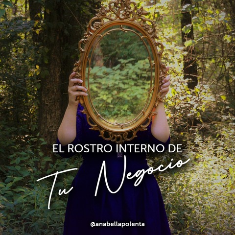 EL ROSTRO INTERNO DE TU NEGOCIO