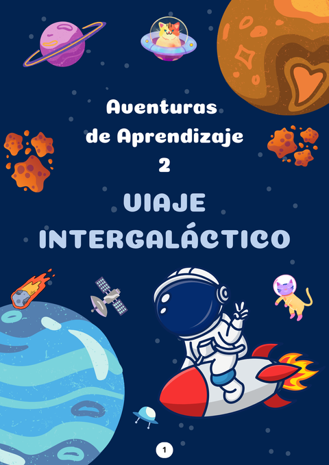 Aventuras de aprendizaje 2- Viaje Intergaláctico