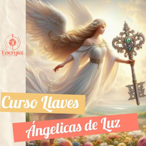 CURSO LLAVES ANGÉLICAS DE LUZ