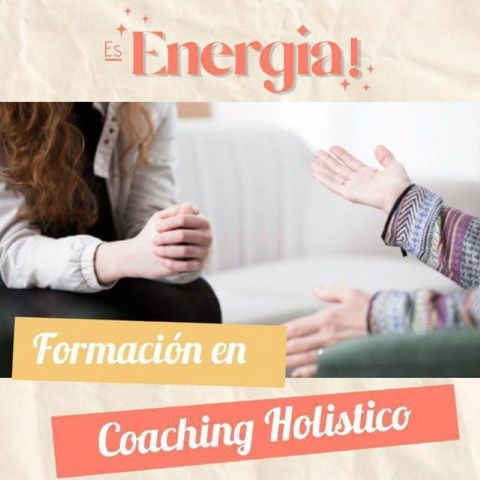 FORMACION EN COACHING HOLISTICO