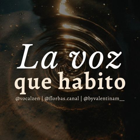 La voz que habito 