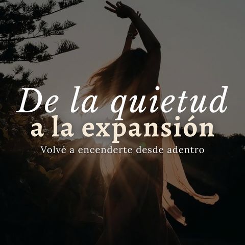  De la quietud a la expansión 