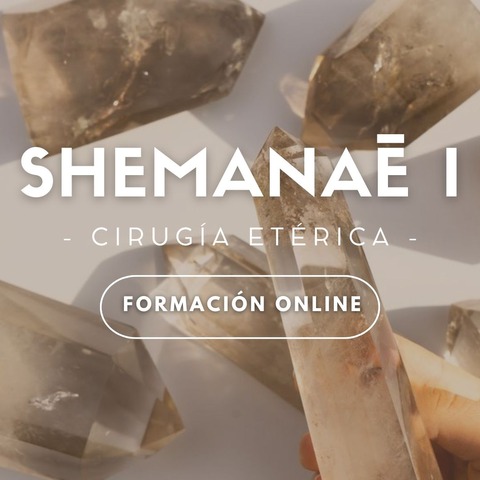 SHEMANAE I - Cirugía Etérica