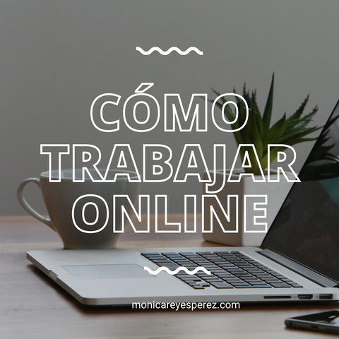 E-Book: Cómo Trabajar Online: Paso a Paso.