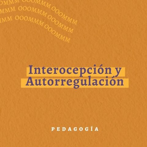 Interocepción y Autorregulación