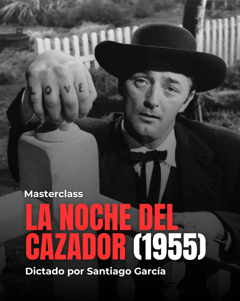 MASTERCLASS: La Noche del Cazador (1955)