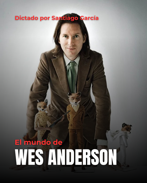 El mundo de Wes Anderson