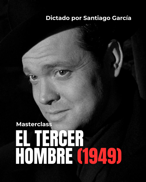MASTERCLASS: El Tercer Hombre (1949)
