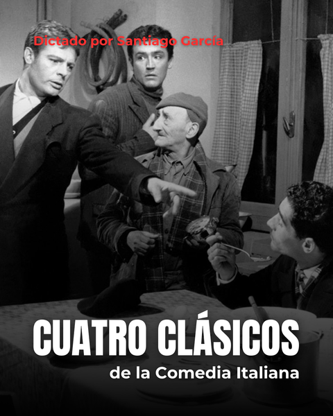 Cuatro clásicos de la comedia Italiana