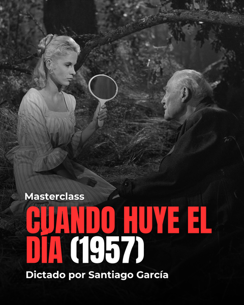 MASTERCLASS: Cuando huye el día (1957)