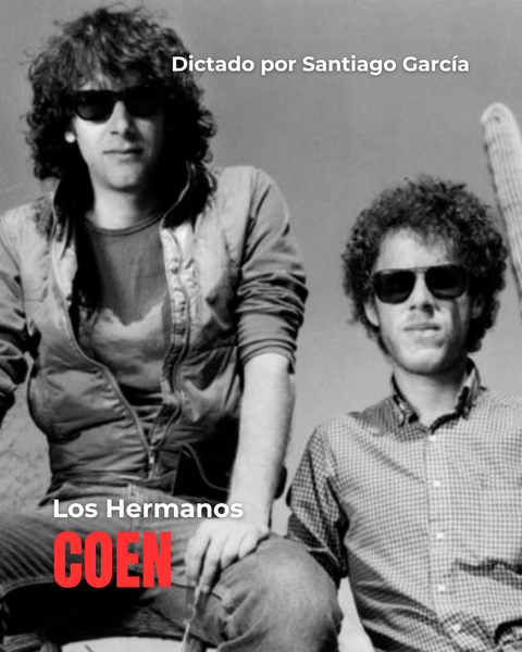 Los Hermanos Coen