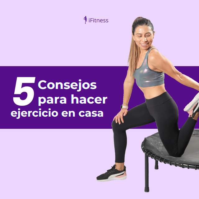 5 consejos para empezar a hacer ejercicio en casa