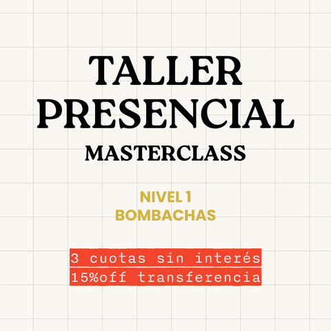 MASTERCLASS PRESENCIAL • NIVEL 1 BOMBACHAS