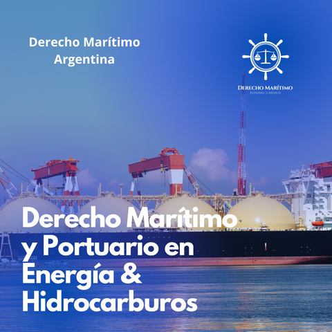 Derecho Marítimo y Portuario en Energía & Hidrocarburos