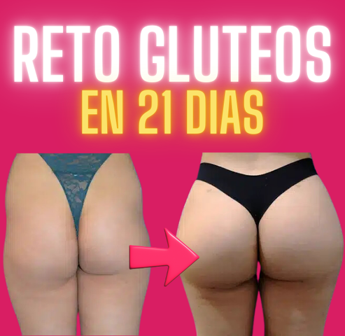 Reto Gluteos 21 DIAS  - MUJER