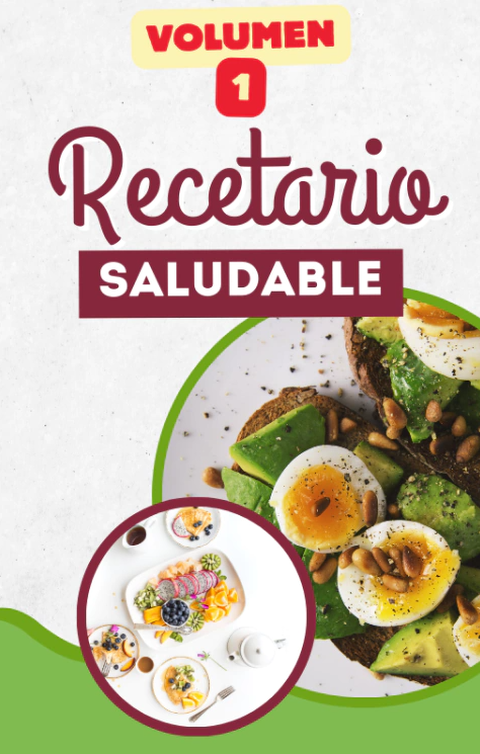 Recetario Saludable Tradicional - VOLUMEN 1