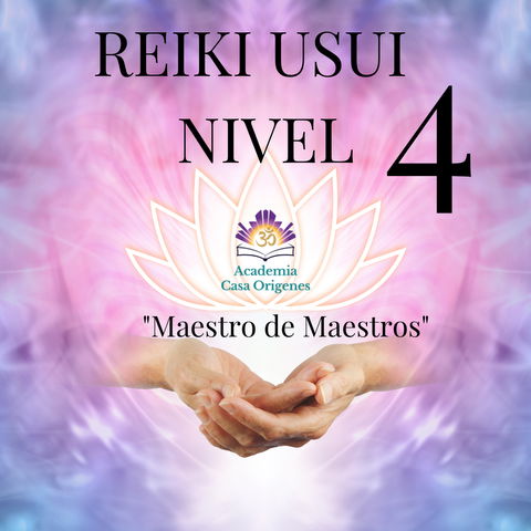 REIKI USUI NIVEL 4