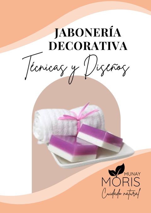 Jaboneria Decorativa - Técnicas y diseños
