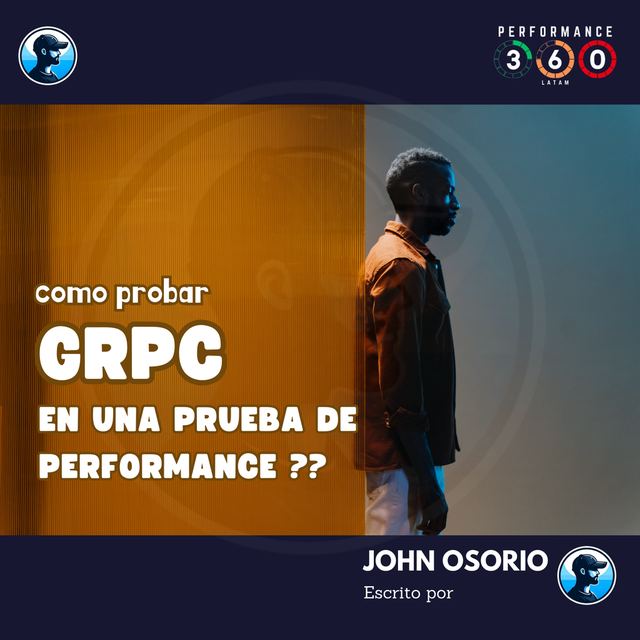 Como probar GRPC en una Prueba de Performance