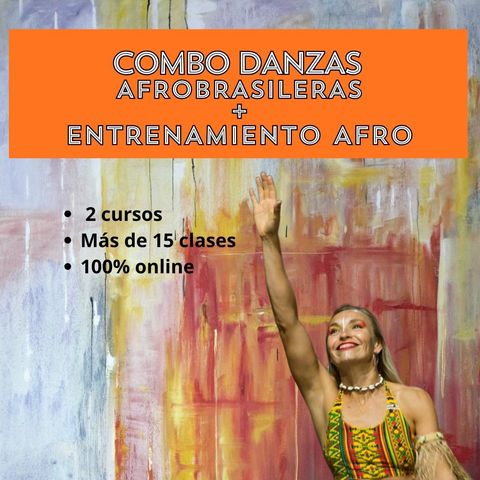 Combo de Danzas Afrobrasileñas + Entrenamiento Afro 