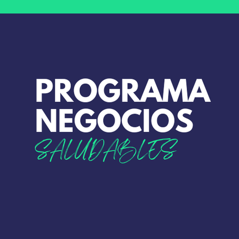 Programa Negocios Saludables