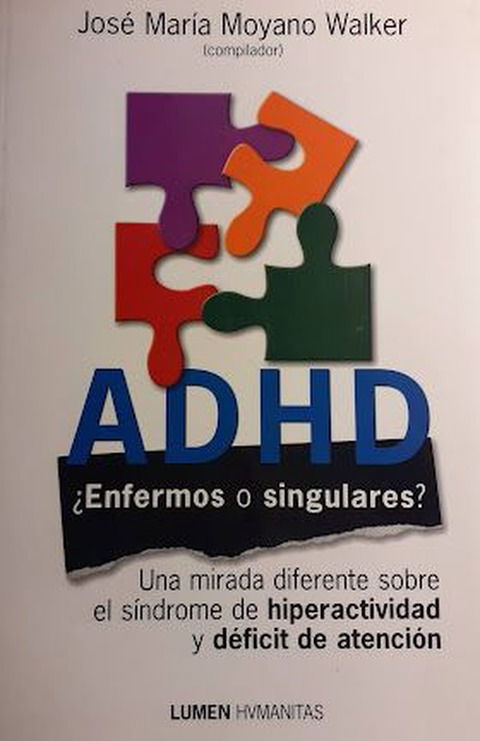 Libro ADHD ¿Enfermos o singulares?