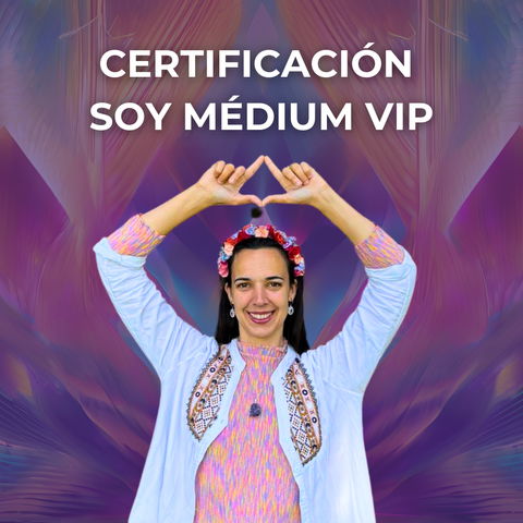 CERTIFICACIÓN SOY MÉDIUM VIP